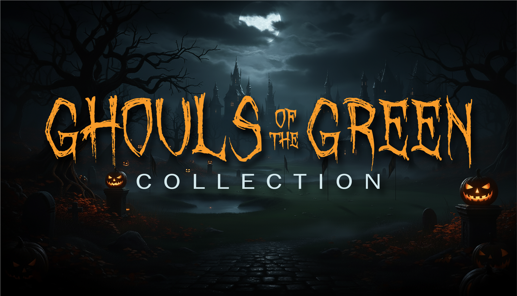 Ghouls of the Green