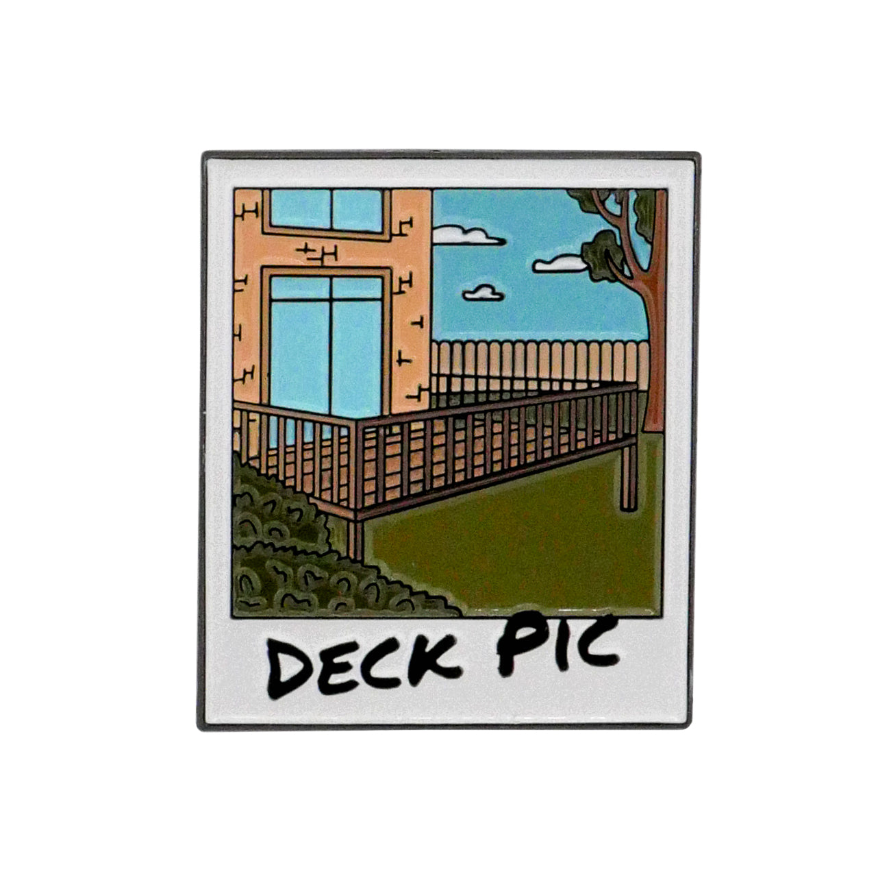 A drawing of a house with a deck, fence, grass, and tree appears Polaroid-style with "DECK PIC" on the border. The Deck Pic Ball Marker from Ballmarkers.com is perfect for sharing with playing partners.