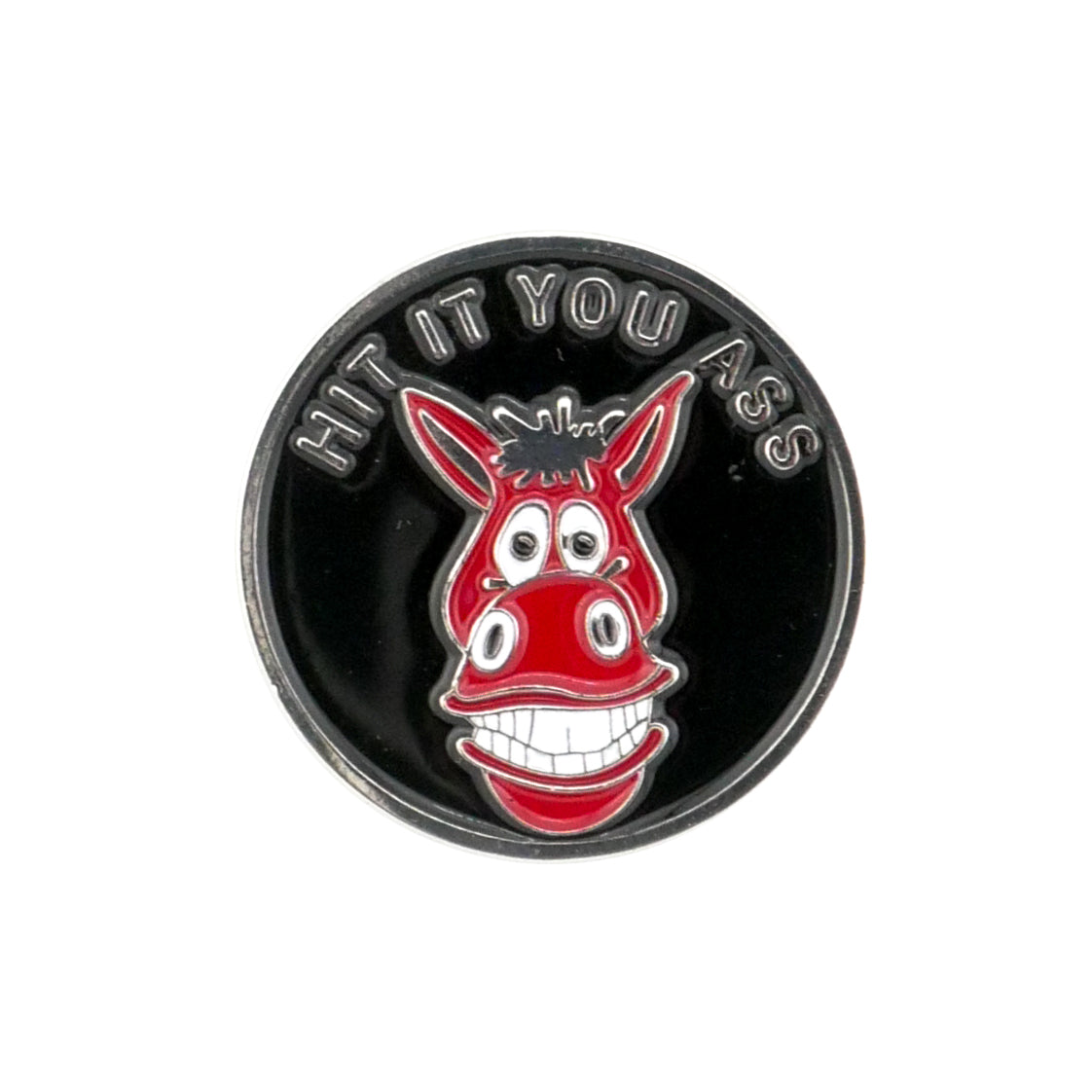 The Evergolf "Hit It You A** - Donkey" pin is a round, high-quality metal golf accessory featuring a grinning cartoon red donkey and the phrase “HIT IT YOU ASS” on top—part of the Evergolf Ball Markers collection.