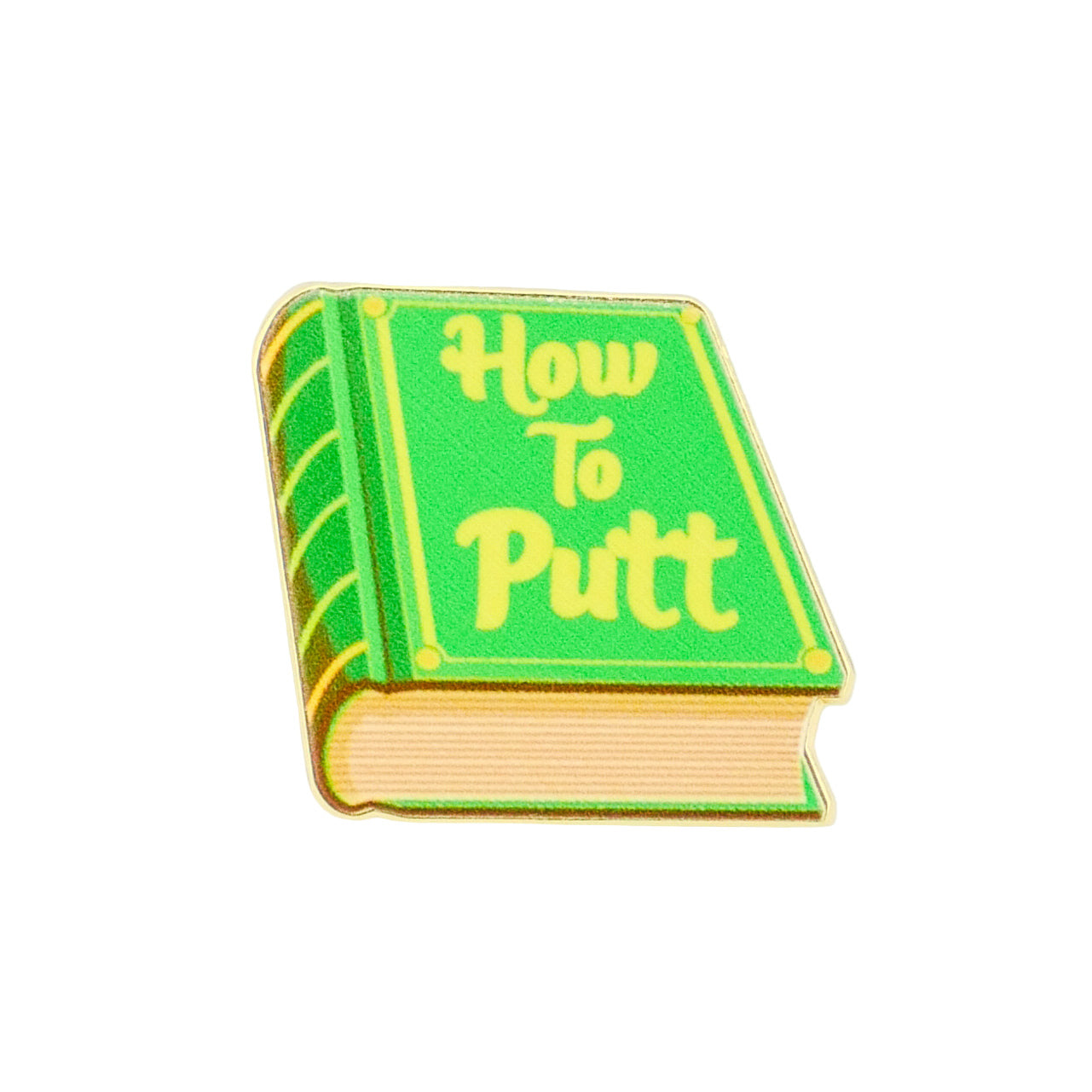 A green Logie Joe's Golf book titled "How to Putt" in yellow letters on a white background—an inspiring guide for golfers seeking premium accessories like ball markers.