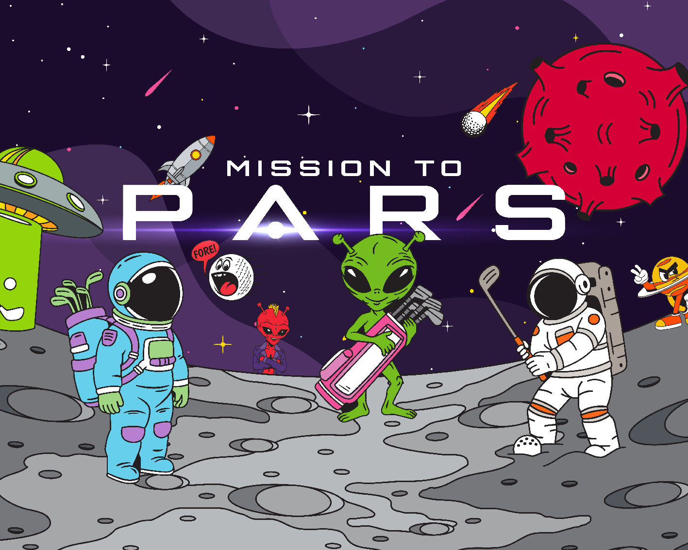 Cartoon astronauts and aliens golf on a cratered gray moon under a purple starry sky, with spaceships, comets, a red planet, and the Mission to Pars ball marker from Ballmarkers.com’s Mission to Pars Ball Marker Bundle - Mystery. Text: Mission to Pars.