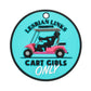 The Lesbian Links Putting Disk by Logie Joe's Golf is a round blue tag with a pink golf cart and two women silhouettes, reading "Lesbian Links Presents Cart Girls Only." Ideal for your bag or favorite putting disk.