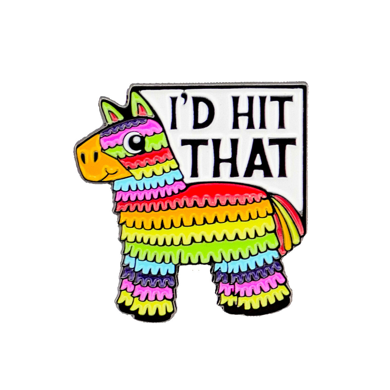 The I’d Hit That Piñata by Logie Joe's Golf is a rainbow-striped donkey cartoon pin on a white sign with bold black lettering—an ideal quirky ball marker for fans of funny golf accessories.
