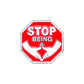 Ballmarkers by Logie Joe’s “Stop Being a P*%#!” pin is a red octagon with two hands forming a triangle, making a humorous ball marker that adds fun to your golf game.