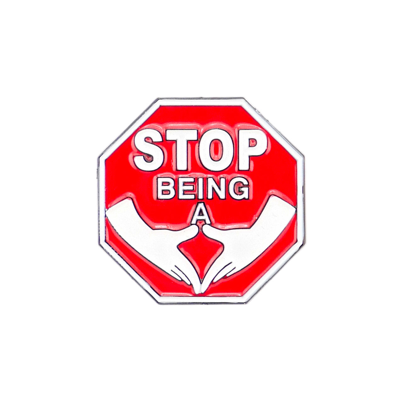 Ballmarkers by Logie Joe’s “Stop Being a P*%#!” pin is a red octagon with two hands forming a triangle, making a humorous ball marker that adds fun to your golf game.