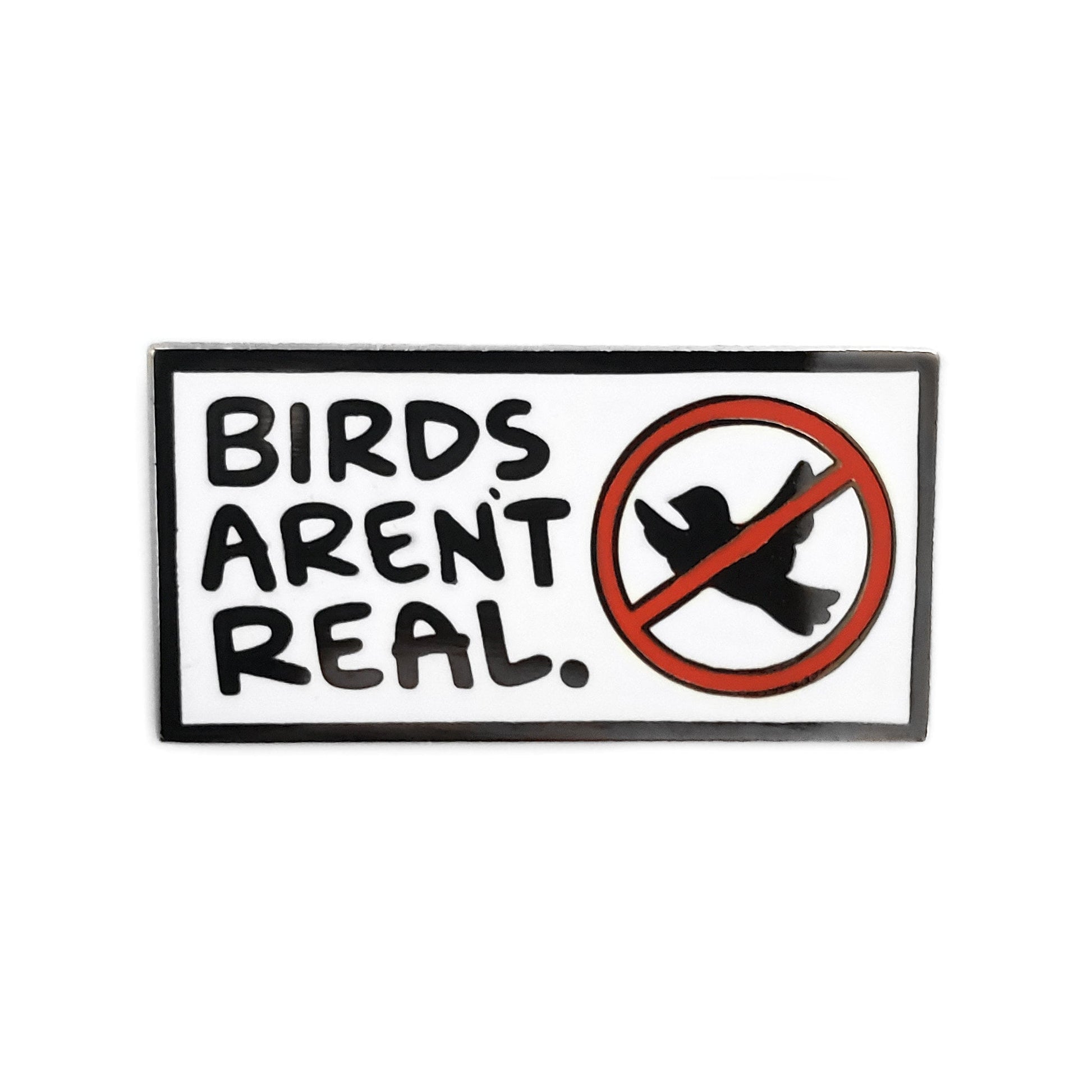 Kolorspun's Birds Aren't Real Golf Ball Marker features the headline "BIRDS ARENT REAL" with a black bird in a red prohibition circle. A white background and black border make it a standout, unique golf gift.